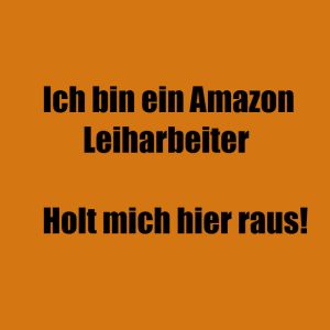 Amazon, Leiharbeit