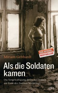 Frauen, Soldaten, Vergewaltigung