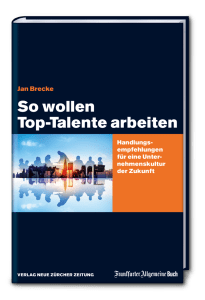 Brecke: So wollen Top-Talente arbeiten